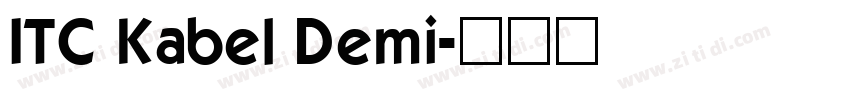 ITC Kabel Demi字体转换
